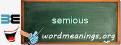 WordMeaning blackboard for semious